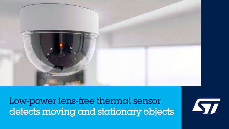 STMICROELECTRONICS REVEALS INNOVATIVE INFRARED (IR) SENSOR FOR PRESENCE AND MOTION DETECTION IN BUILDING AUTOMATION